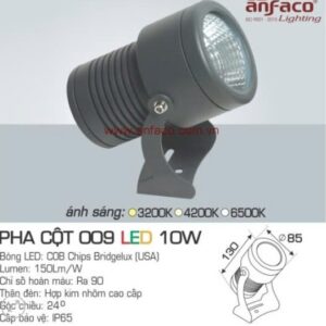 Đèn pha cột led 009 10W 3200K Anfaco